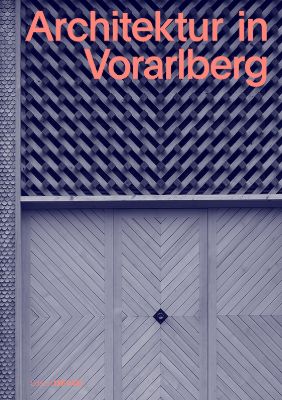 Architektur in Vorarlberg