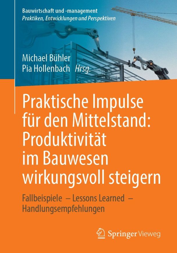 Praktische Impulse für den Mittelstand: Produktivität im Bauwesen wirkungsvoll steigern