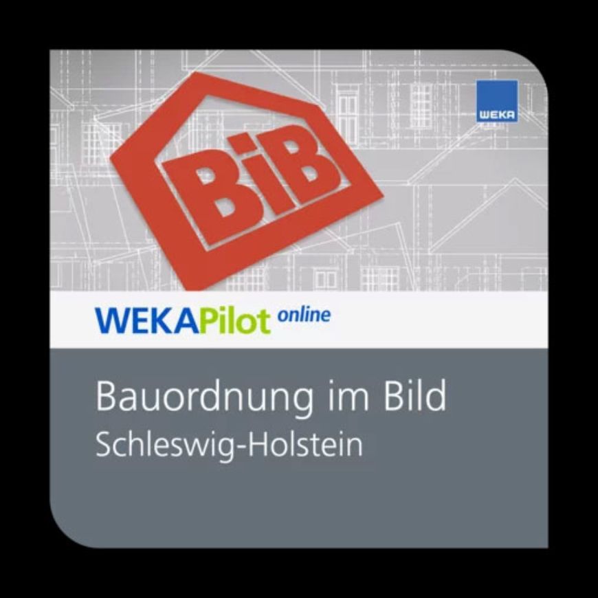 Bauordnung im Bild Schleswig-Holstein - Online