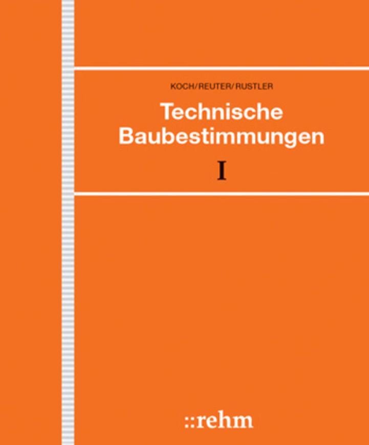 Technische Baubestimmungen