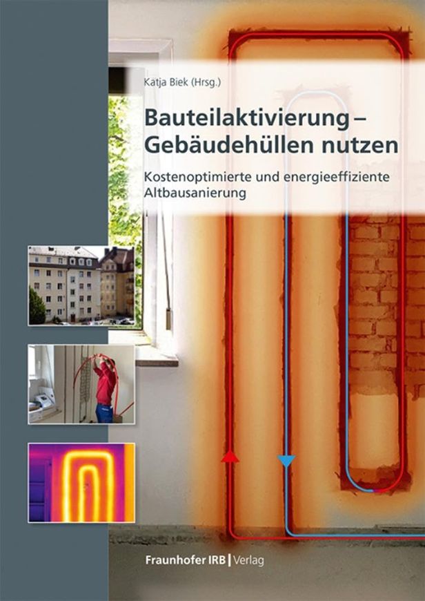 Bauteilaktivierung - Gebäudehüllen nutzen