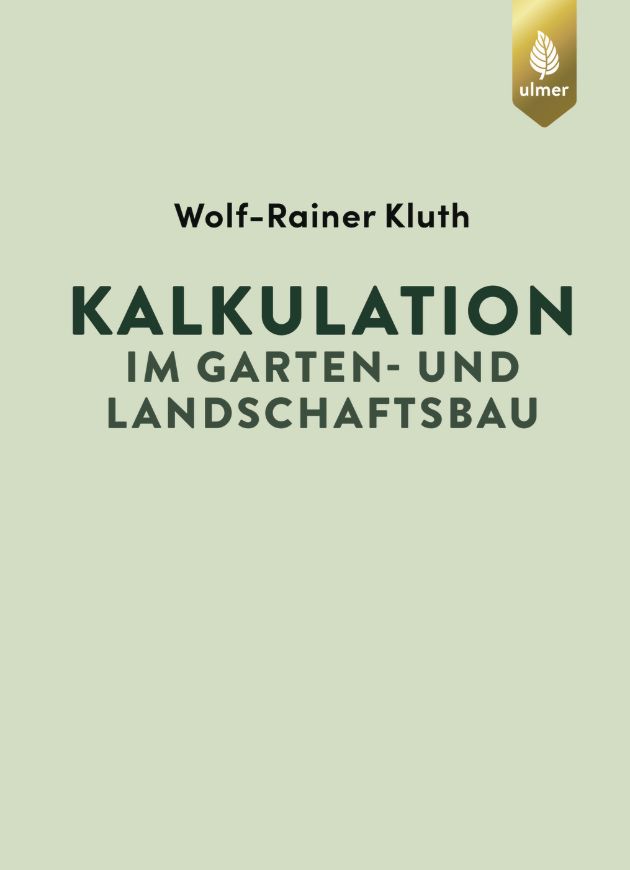 Kalkulation im Garten- und Landschaftsbau