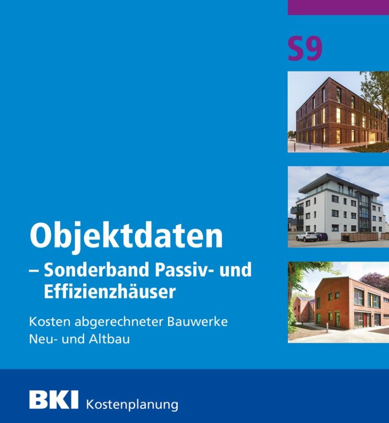 BKI Objektdaten Sonderband 9 - Passiv- und Effizienzhäuser